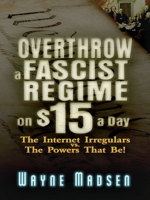 cover image of Overthrow a Fascist Regime on $15 a Day
